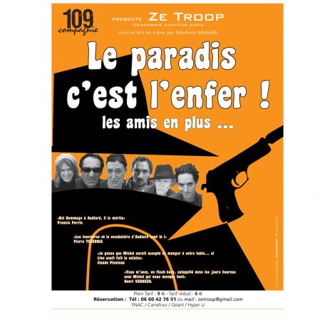 109 Compagnie, le paradis c'est l'enfer